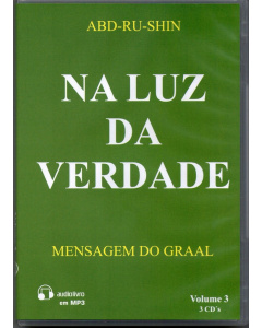 Na luz da verdade – Mensagem do Graal, Vol. 3 (MP3-Download)