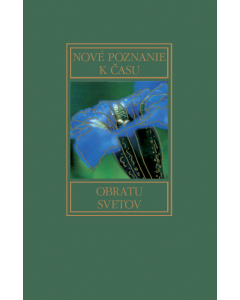 Nové poznanie k času obratu svetov