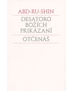 Desatoro Božích prikázaní a Otčenáš