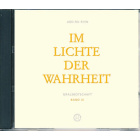 Im Lichte der Wahrheit, Gralsbotschaft, Band 3